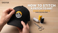 How to Stitch a Patch to a Hat: Quick and Easy Steps